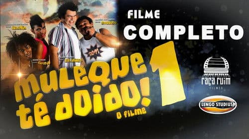 Muleque Té Doido - O Filme Bild 1