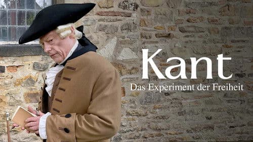 Kant - Das Experiment der Freiheit Bild 1