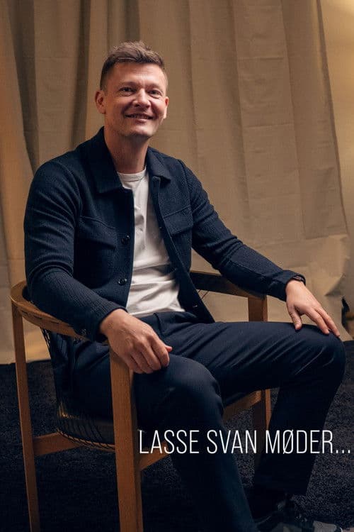 Lasse Svan møder...