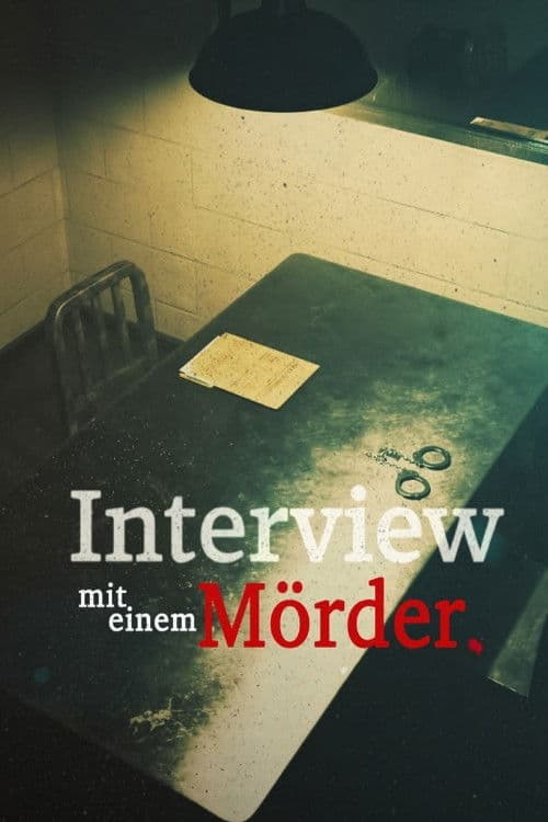 Interview mit einem Mörder