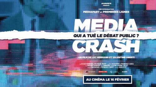 Media Crash : qui a tué le débat public ? Bild 1