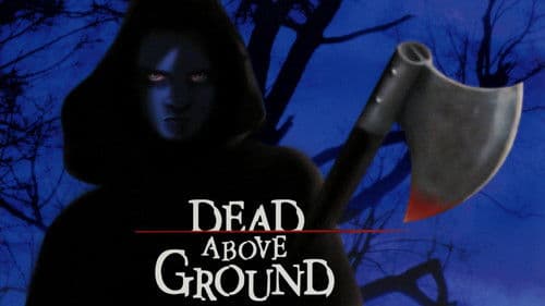 Dead Above Ground Bild 1