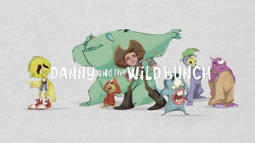 Danny and the Wild Bunch Bild 1