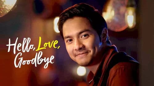 Hello, Love, Goodbye Bild 3