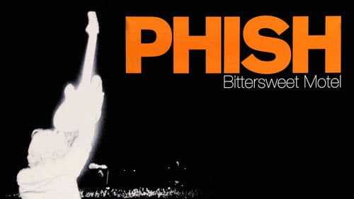 Phish: Bittersweet Motel Bild 4