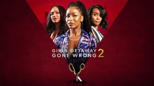 Girls Getaway Gone Wrong 2 Bild 2