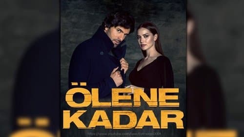 Ölene Kadar Bild 1