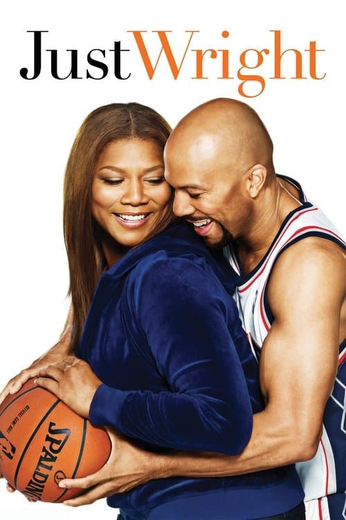 Just Wright - In diesem Spiel zÀhlt jeder Treffer