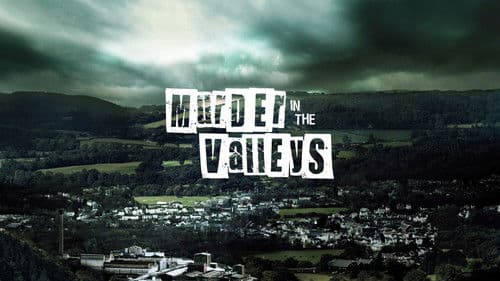 Murder In The Valleys Bild 2