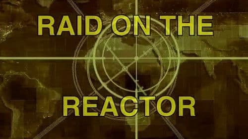 Raid On The Reactor Bild 1