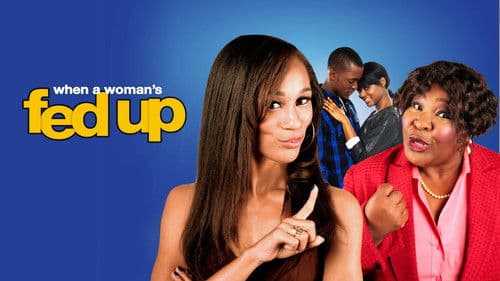 When a Woman's Fed Up Bild 1