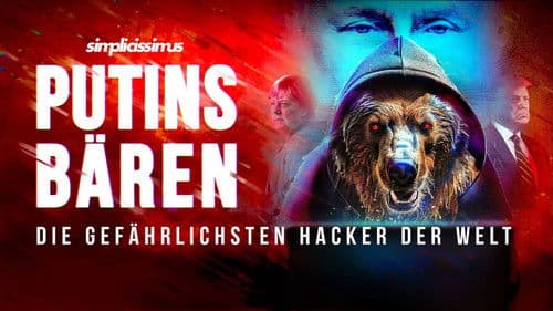 Putins Bären - Die gefährlichsten Hacker der Welt Bild 1