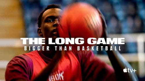 The Long Game: Bigger Than Basketball Bild 6