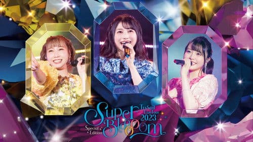 TrySail Live Tour 2023 Special Edition "SuperBlooooom" Bild 1