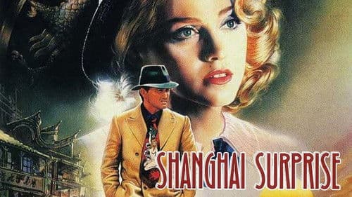 Shanghai Surprise Bild 8