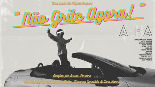 "Não Grite Agora!" Bild 1