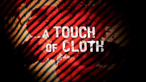 A Touch of Cloth Bild 4