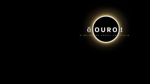 É Ouro! O Brilho do Brasil em Tóquio Bild 1