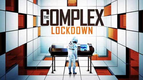 The Complex: Lockdown Bild 2