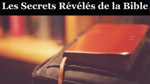 Les Secrets révélés de la Bible Bild 1