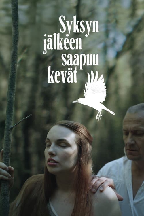 Syksyn jälkeen saapuu kevät