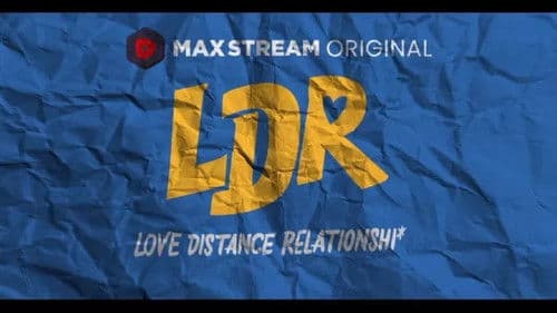 LDR: Love Distance Relationshi* Bild 1