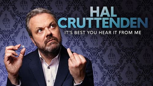 Hal Cruttenden: It's Best You Hear It From Me Bild 1