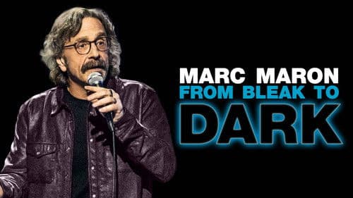Marc Maron: From Bleak to Dark Bild 6
