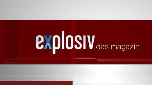 Explosiv - Das Magazin Bild 1