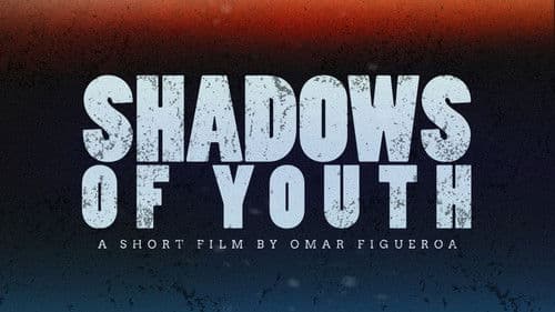 Shadows of Youth Bild 3