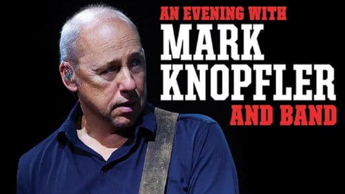 An Evening with Mark Knopfler and band Bild 1
