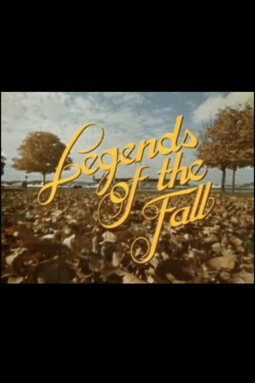 Legends of the Fall