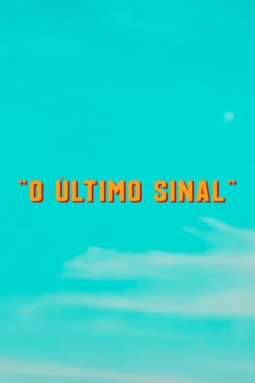 O Último Sinal