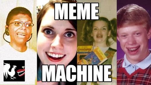 The Meme Machine Bild 1
