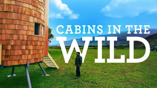 Cabins in the Wild with Dick Strawbridge Bild 5