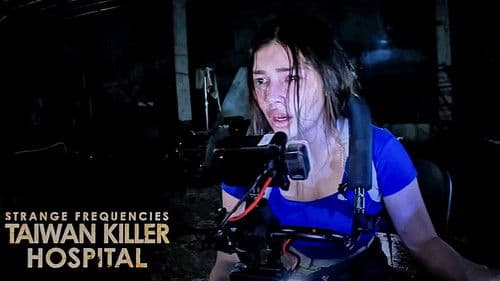 Strange Frequencies: Taiwan Killer Hospital Bild 4