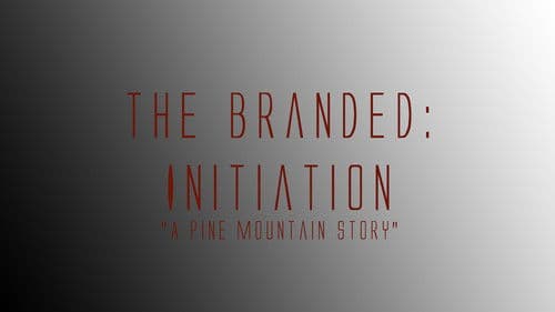 The Branded: Initiation Bild 1