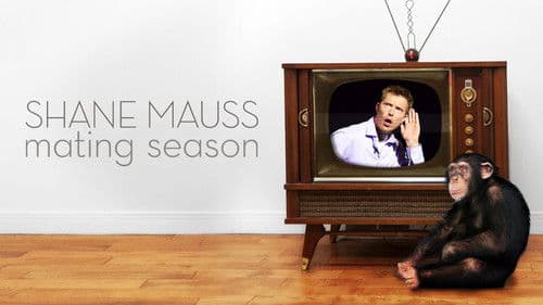 Shane Mauss: Mating Season Bild 1