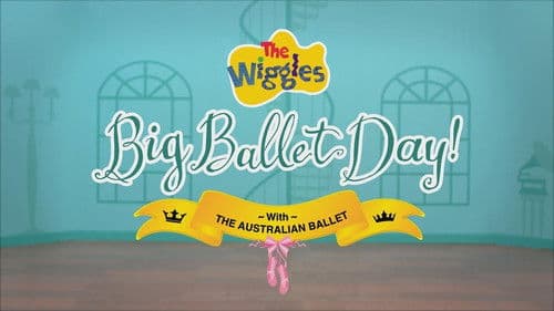 The Wiggles - Big Ballet Day! Bild 1
