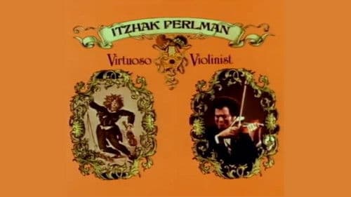 Itzhak Perlman: Virtuoso Violinist Bild 1