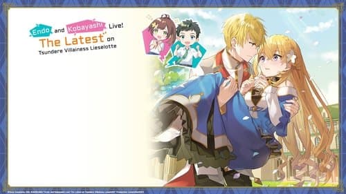 Endo and Kobayashi Live! The Latest on Tsundere Villainess Lieselotte Bild 8