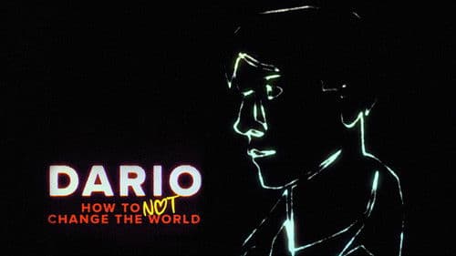 DARIO - How To Not Change The World Bild 7