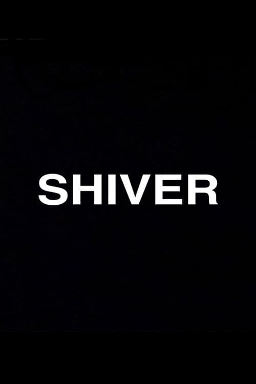 Shiver