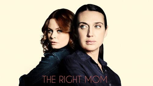 The Right Mom Bild 2