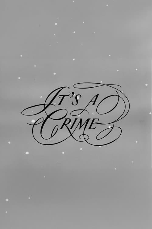 It's a Crime
