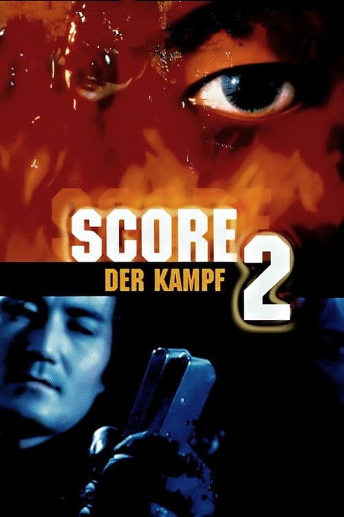 Score 2 - Der Kampf