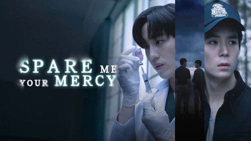 Spare Me Your Mercy Bild 1