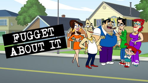 Fugget About It Bild 4