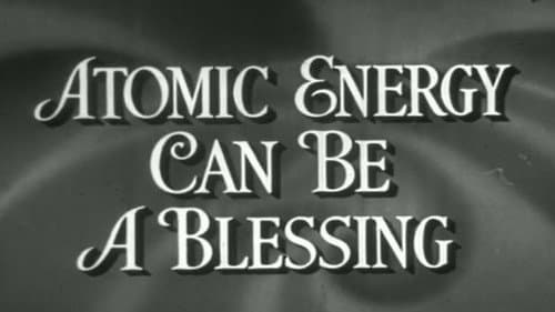 Atomic Energy Can Be A Blessing Bild 1