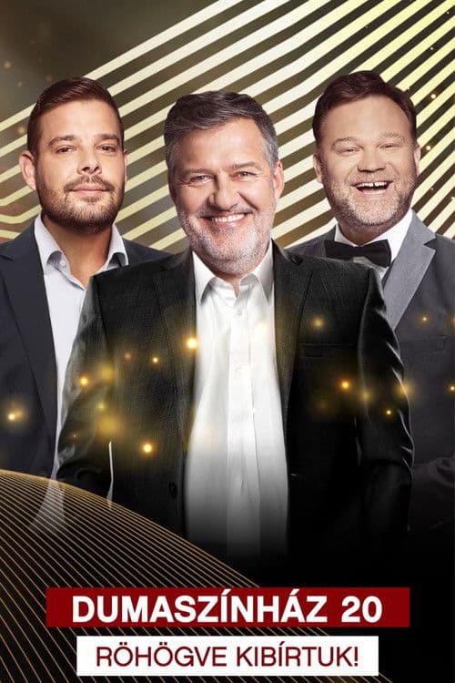 DumaszĂnhĂĄz 20 - Röhögve KibĂrtuk!